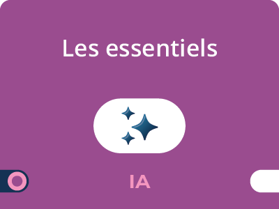 IA pour professionnels : les essentiels