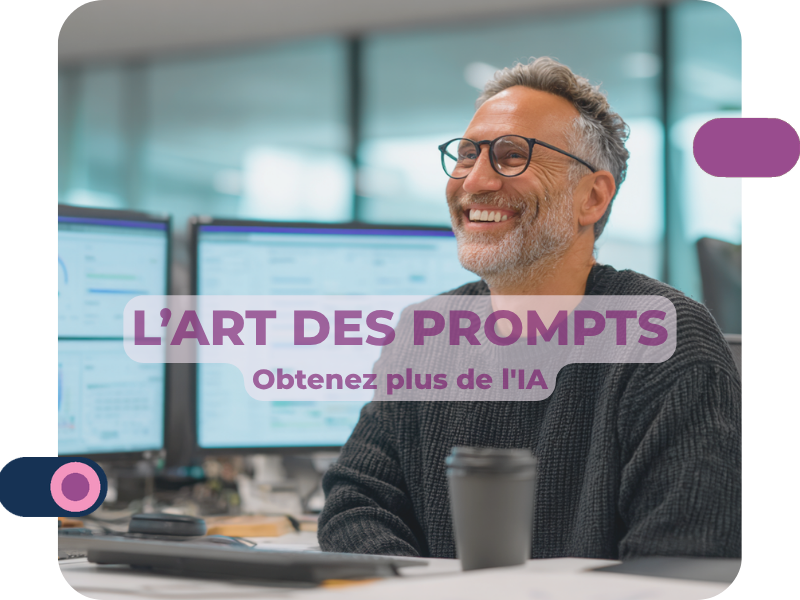 L'art du prompt : obtenez plus de l'IA