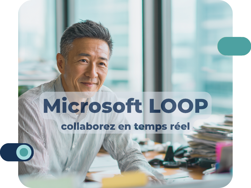 Microsoft Loop : collaborez en temps réel